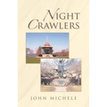 Night Crawlers