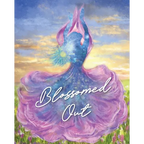 Blossomed Out - Paperback