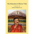 The Education of H Ctor Villa