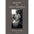Robert Adams: Beauty in Photography: Essays in Defense of Traditional Values