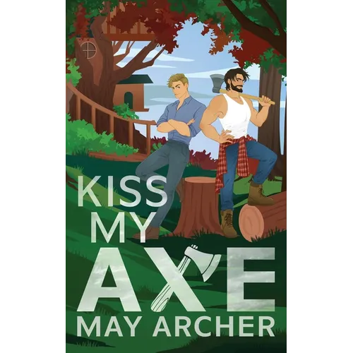 Kiss My Axe: Alternate Edition