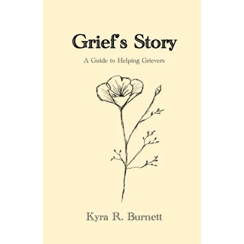 Grief's Story
