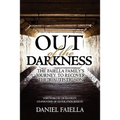 Out of the Darkness: The Faiella Family's Journey to Recover their Autistic Son