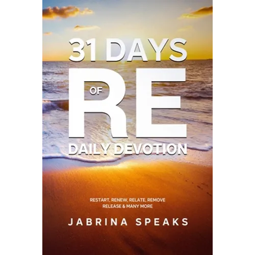 31 Days of Re Daily Devotion