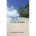 Finding Your Joy In The Journey