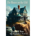 The House on the Cliff: A Positronic Book