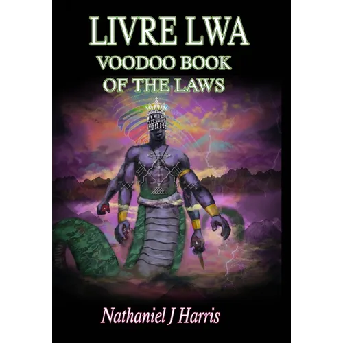 Livre Lwa: Book of the Voodoo Laws