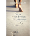 Dance with Broken Language: Poems for Spiritual Seeker