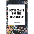 Death Comes for the Archbishop
