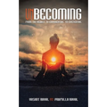 Unbecoming: From the Visible, to Experiential, to Existential