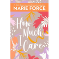 How Much I Care