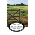 The Life of the Fields