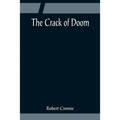 The Crack of Doom