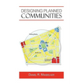 Designing Planned Communities