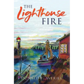 The Lighthouse Fire
