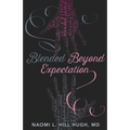 Blended Beyond Expectation