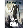 The God in the Hills and Other Horrors