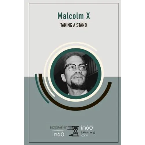 Malcom X: Taking a Stand