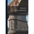 Magic Motorways