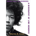 Room Full of Mirrors: A Biography of Jimi Hendrix