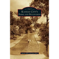 Kansas City's Parks and Boulevards