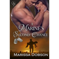 A Marine's Second Chance: A Marine for You/SEALed for You Crossover Novella