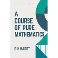 A Course of Pure Mathematics