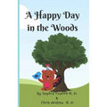 A Happy Day in the Woods