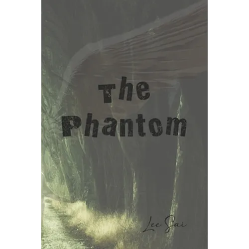 The Phantom: Volume 1 - Lee Sai
