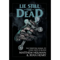 Lie Still The Dead