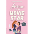 Annie and the Movie Star