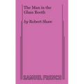 The Man in the Glass Booth
