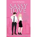 Sassy Love