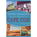 Historic Restaurants of Cape Cod