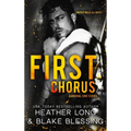 First Chorus: A Deliciously Dark Romance