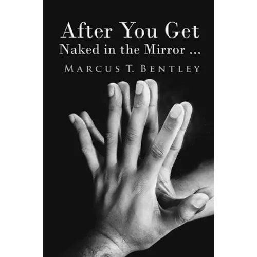 After You Get Naked in The Mirror...