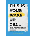 This Is Your Wake Up Call