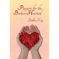 Prayers for the Broken-Hearted