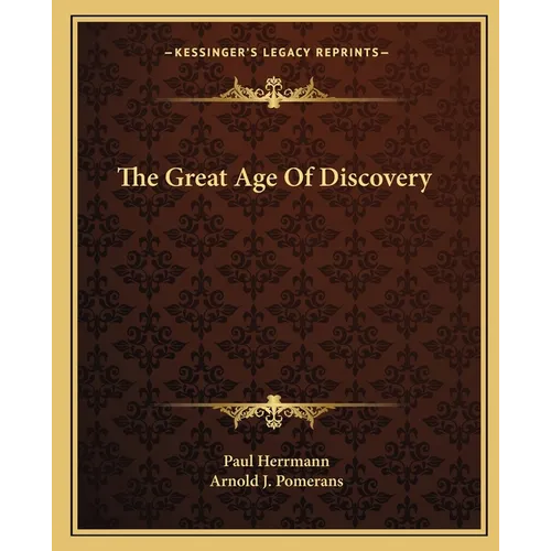 The Great Age Of Discovery
