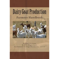 Dairy Goat Production: Farmers Handbook