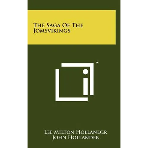The Saga Of The Jomsvikings