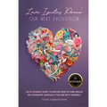 Love Ignites Peace: Our Next Evolution