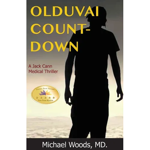 Olduvai Countdown: A Jack Cann Medical Thriller