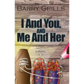 I And You, And Me And Her