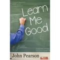 Learn Me Good