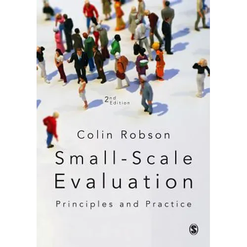 Small-Scale Evaluation: Principles and Practice