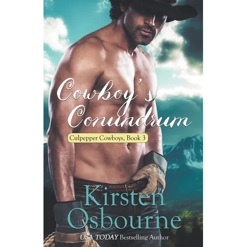 Cowboy's Cunundrum