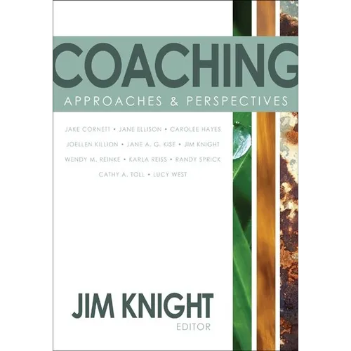 Coaching: Approaches & Perspectives