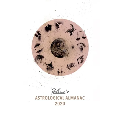 Polina's Astrological Almanac 2020
