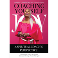 Coaching Yourself on Joy